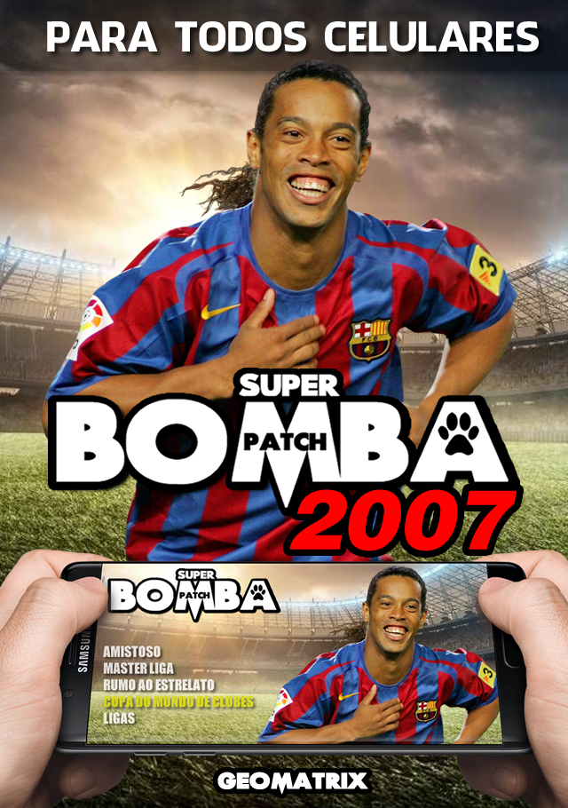 Super Bomba Patch 2007 (Celular)