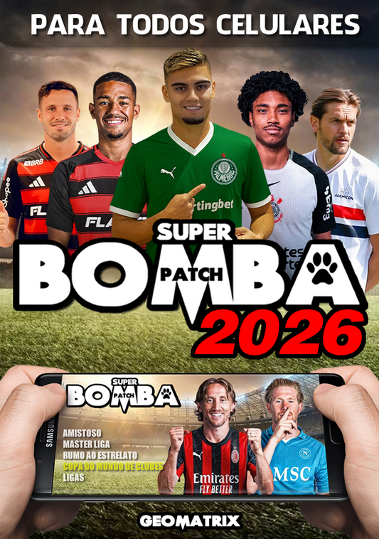 Super Bomba Patch 2026 (Celular)