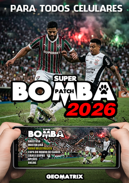 Super Bomba Patch 2026 (Celular)